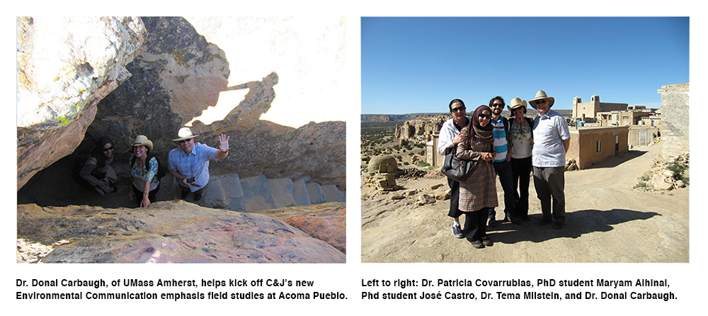 Dr. Donal Carbaugh, of UMass Amherst, helps kick off C&J's new  Environmental Communication emphasis with a field study at Acoma Pueblo.  Left to right: Dr. Patricia Covarrubias, PhD student Maryam Alhinai, Phd  student José Castro, Dr. Tema Milstein, and Dr. Donal Carbaugh.